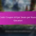 Codici Coupon di Epic Seven per i Premi dell’Anniversario